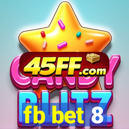 fb bet 8